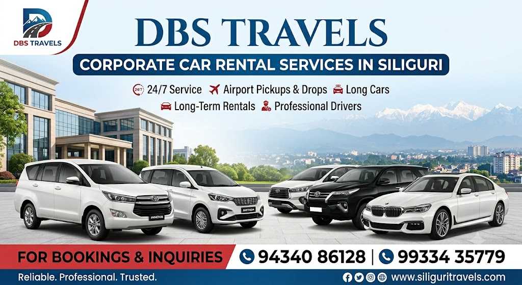 Corporate Car Rental Services in Siliguri &ndash; DBS Travels